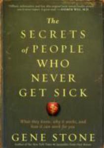 The Secrets Of People Who Never Get Sick - 2839886049