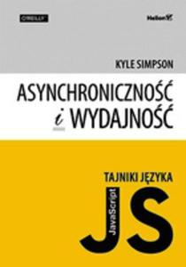 Tajniki Jzyka Javascript Asynchroniczno I Wydajno
