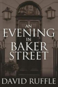 Holmes And Watson - An Evening In Baker Street - 2840423712