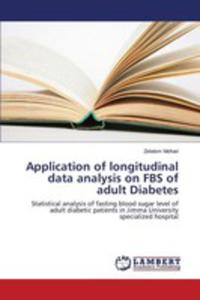 Application Of Longitudinal Data Analysis On Fbs Of Adult Diabetes - 2857163132