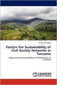 Factors For Sustainability Of Civil Society Networks In Tanzania - 2857105349