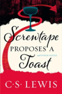 Screwtape Proposes A Toast - 2853942898