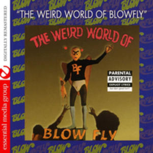 The Weird World Of Blowfly - 2840219989
