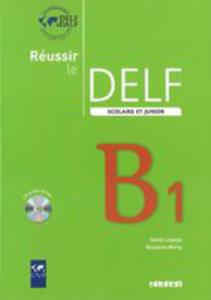 Reussir Le Delf B1 Scolaire Et Junior + Cd - 2839759415
