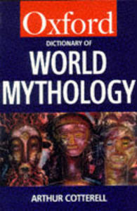 A Dictionary Of World Mythology - 2857048471