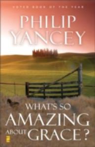 What's So Amazing About Grace? - 2844911635