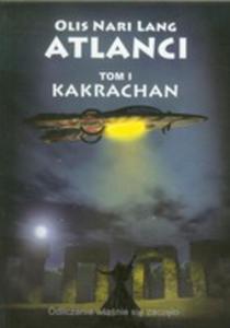 Atlanci. Tom I. Kakrachan - 2839323088