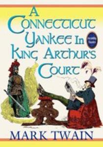 A Connecticut Yankee In King Arthur's Court - 2852929168