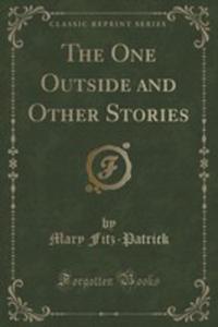 The One Outside And Other Stories (Classic Reprint) - 2854662551