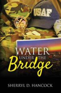 Water Under The Bridge - 2855795528