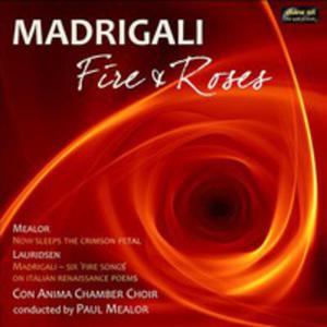 Madrigali - Fire & Roses