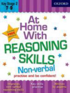 At Home With Non - Verbal Reasoning Skills (7 - 9)