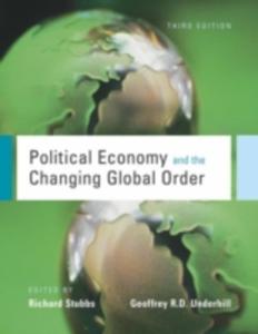 Political Economy And The Changing Global Order - 2849923010