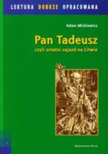 Pan Tadeusz Czyli Ostatni Zajazd Na Litwie - 2854619982