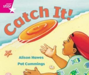 Rigby Star Guided Reception: Pink Level: Catch It Pupil Book (Single) - 2852826903