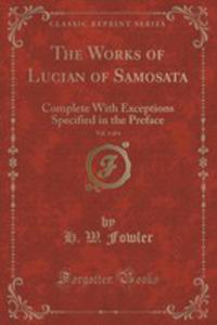 The Works Of Lucian Of Samosata, Vol. 1 Of 4 - 2854833326
