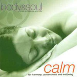 Calm - Body & Soul - - 2845978053