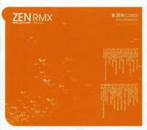 Zen Remixes - 2839660435