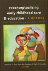 Reconceptualizing Early Childhood Care And Education - 2853948763