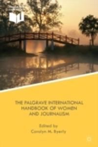 The Palgrave International Handbook Of Women And Journalism - 2846075028