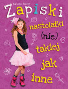 Zapiski Nastolatki (Nie) Takiej Jak Inne