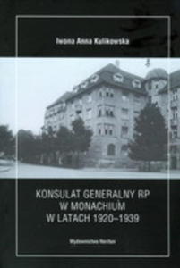 Konsulat Generalny Rp W Monachium W Latach 1920-1939 - 2856571681