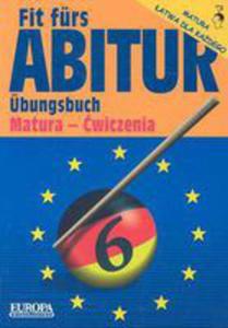 Fit Furs Abitur. Ubungsbuch Matura - wiczenia - 2856571705