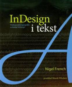 Indesign I Tekst. Profesjonalna Typografia W Adobe® Indesign®