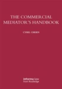 The Commercial Mediator's Handbook