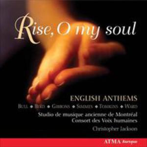 Rise O My Soul - English Anthems - 2839248102