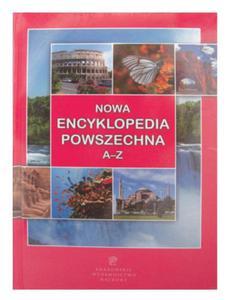 NOWA ENCYKLOPEDIA POWSZECHNA A-Z - 2826001975