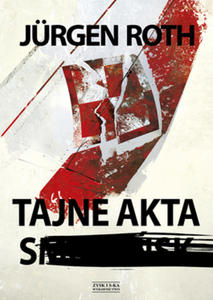 Tajne akta S- Jurgen Roth