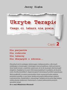 UKRYTE TERAPIE czego lekarz ci nie powie Cz 2 - 2842619519