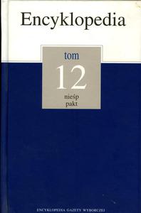 Encyklopedia Gazety Wyborczej -Tom 12 - 2822175847