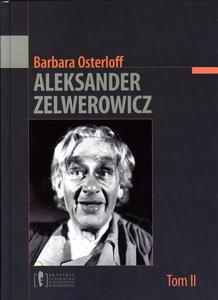 Aleksander Zelwerowicz_Barbara Osterloff 2 tom - 2822177245