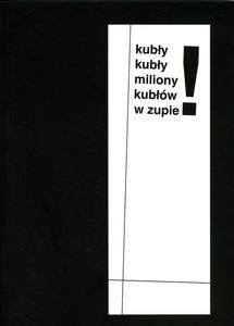 Kuby kuby miliony kubw w zupie! - 2822177258