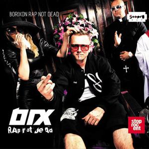 Borixon-Rap Not Dead CD - 2829420989