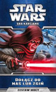 Star Wars: Gra karciana - Docz do nas lub zgi