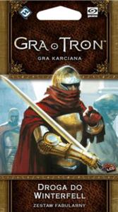 Gra o Tron: Gra karciana (2ed) - Cykl Westeros - Droga do Winterfell - 2827407505