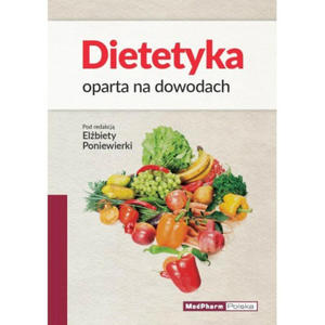 Dietetyka oparta na dowodach - 2859208150