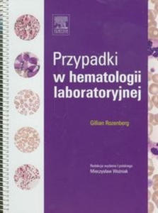 Przypadki w hematologii laboratoryjnej - 2859208930