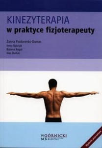 Kinezyterapia w praktyce fizjoterapeuty - 2876992886