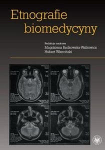 Etnografie biomedycyny - 2859209176