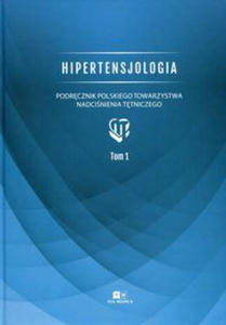 Hipertensjologia Tom 1 - 2872883009