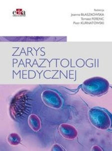 Zarys parazytologii medycznej - 2859209395