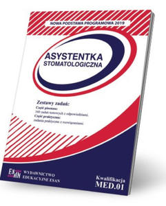 Asystentka stomatologiczna - egzamin zawodowy. Kwalifikacja MED.01 - 2865121361