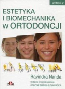 Estetyka i biomechanika w ortodoncji - 2859208231