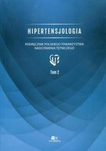 Hipertensjologia Tom 2 - 2859209601