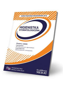 Higienistka stomatologiczna - egzamin zawodowy. Kwalifikacja MED.02 - 2875984061