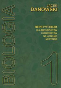 Biologia Repetytorium dla maturzystw i kandydatw na uczelnie medyczne Tom 1 - 2865439935